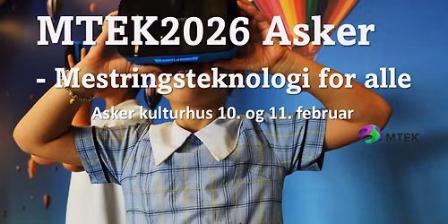 Mestringsteknologi for alle i Asker - tirsdag10. og onsdag 11. februar 2026