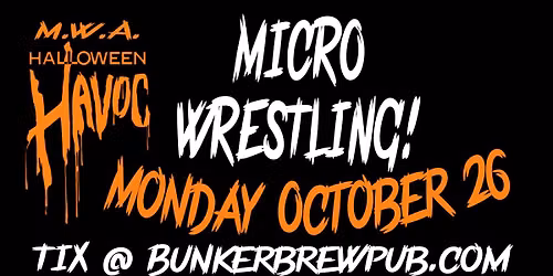 MWA Mico Wrestling Halloween Havoc!