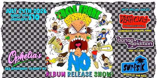 Uncle Frank Says No! Album Release Show!