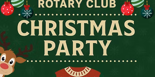 \ud83c\udf84\u2728 Rotary Club of Lincoln Christmas Party!