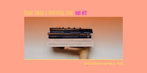 book swap reggel morning rave-vel vol #2. 