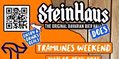 Tramlines Fridays at Stein Haus
