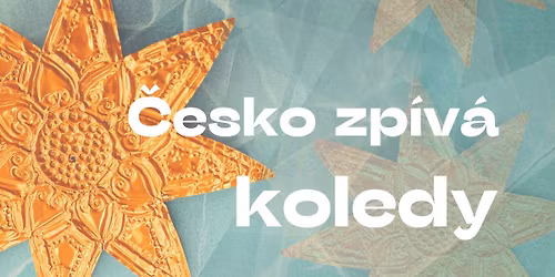 \u010cesko zp\u00edv\u00e1 koledy