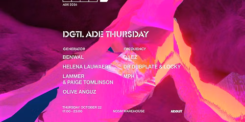 DGTL ADE Thursday
