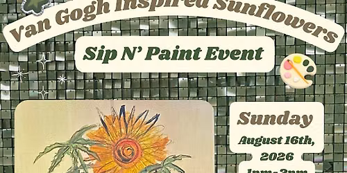 \u201cVan Gogh\u2019s Sunflowers\u201d Inspired Sip N\u2019 Paint Event at Tapter PHL (21+)