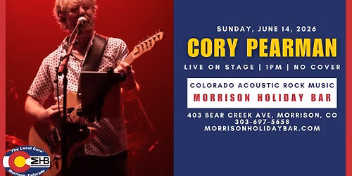 Cory Pearman - Live On Stage No Cover, Free Parking, Show Starts At 1PM