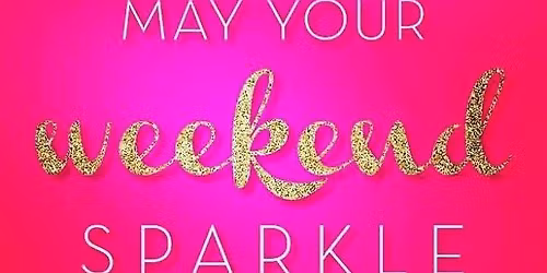 Sparkle weekend