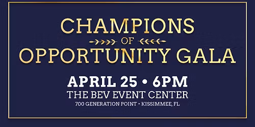 Champions of Opportunity Gala