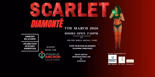 Scarlet Diamonte in Aid of Friends Of Anchor