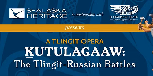 Kutulagaaw: The Tlingit-Russian Battles