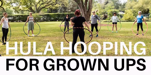 Second Sunday Spin in the Garden Hula Hoop Class