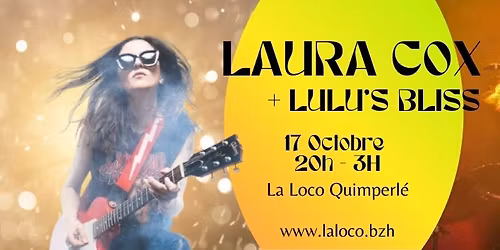 Laura COX (Rock) - Lulu's Bliss (Pop Rock)