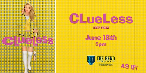 Movie: Clueless (1995 PG13)