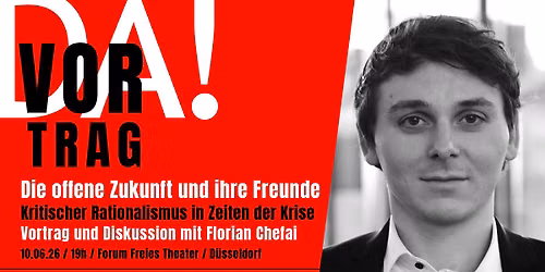 Die offene Zukunft und ihre Freunde \u2013 Kritischer Rationalismus in Zeiten der Krise
