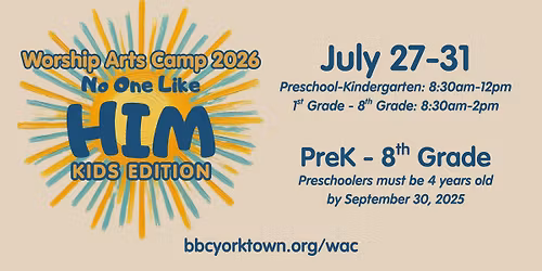 Worship Arts Camp 2026 - No One Like Him