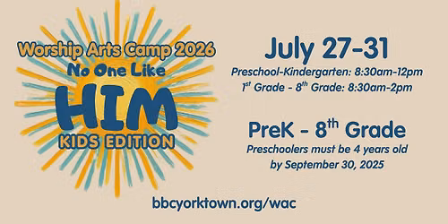 Worship Arts Camp 2026 - No One Like Him