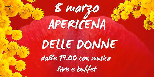 FESTA DELLE DONNE da i FIULOT - Apericena con JACK DENNIS LIVE!