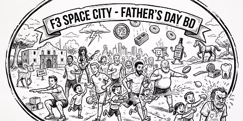 F3 Space City Father\u2019s Day Workout