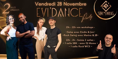 Evi'Dance Party - Workshops + Soir\u00e9e 2 salles - 28 Novembre
