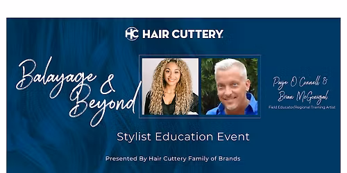 Balayage & Beyond Techniques & Trends, presented by Hair Cuttery