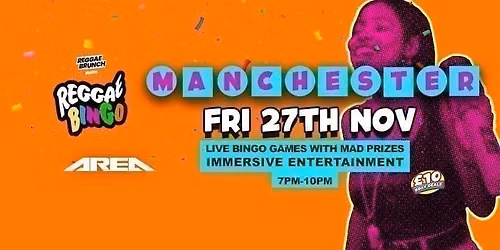 Reggae Bingo - Manchester - Fri 27th Nov