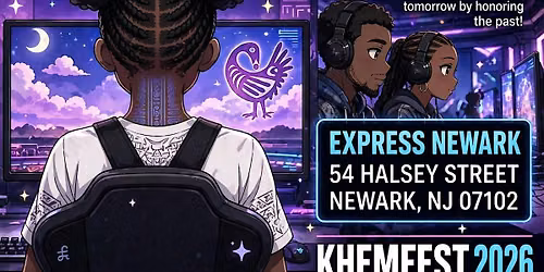 KHEM FEST Game Jam: Cyber-Ancestral Visions