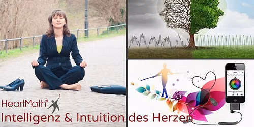 HeartMath\u00ae - mit Intuition und Intelligenz des Herzen
