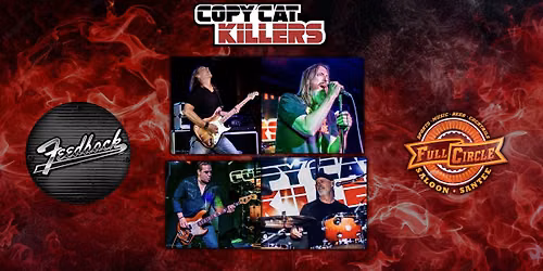 Copycat Killers with Feedback