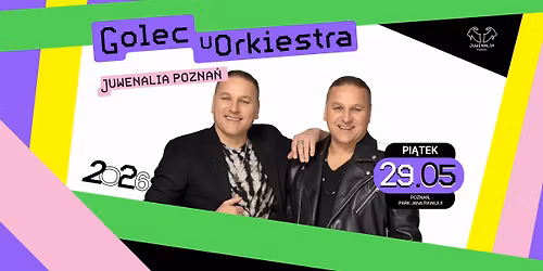 Koncert Golec uOrkiestra - Pozna\u0144 29.05
