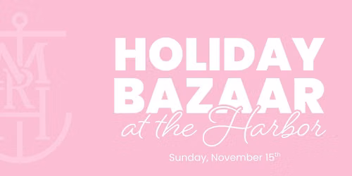 MacRay Harbor's Annual Holiday Bazaar