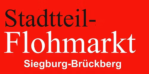 4. Stadtteilflohmarkt in Siegburg-Br\u00fcckberg