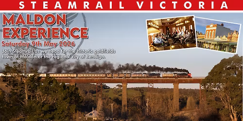 Steamrail's Maldon Experience - Saturday 9th May 2026