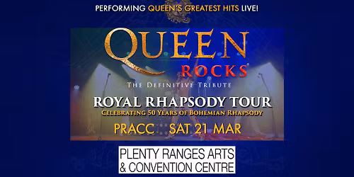 QUEEN ROCKS - Hamilton Performing Arts Centre 2026 - VIC
