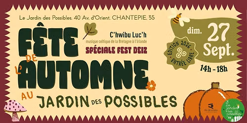 \ud83c\udf42 F\u00eate de l'Automne - Fest Deiz au Jardin des Possibles \ud83c\udf42