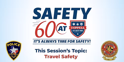 Safety 60: Travel Safety