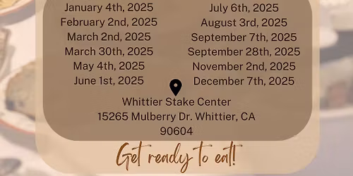 Whittier Stake Monthly Single Adults Break-the-Fast Potluck