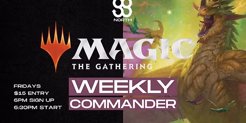 Weekly Commander Event!