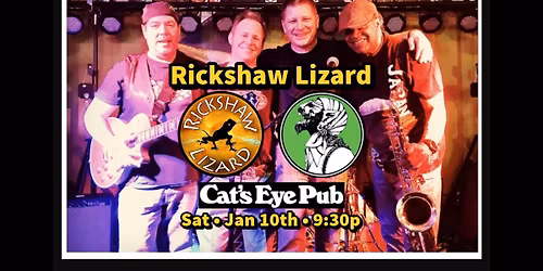 RICKSHAW LIZARD returns to Cat\u2019s Eye Pub!