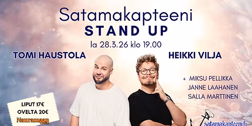 Satamakapteeni Stand Up, Korpilahti