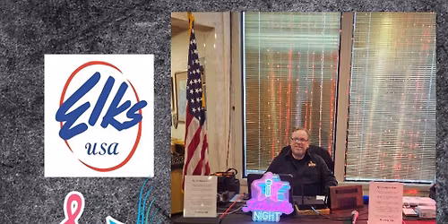 Karaoke with Randy @ the Elks Lodge  6-10