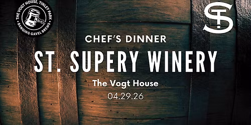 "St. Supery Winery\u201d Chef\u2019s Dinner