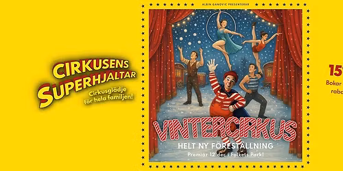 Vintercirkus - Cirkusens Superhj\u00e4ltar!