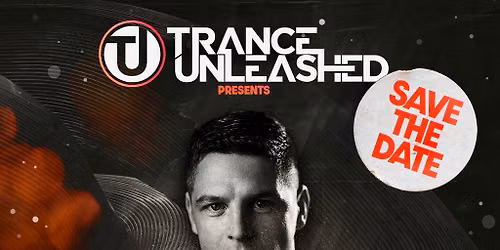 Trance Unleashed Evo 21 Mad Friday