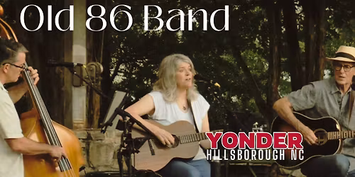 OLD 86 BAND AT YONDER