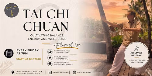 TAI CHI CHUAN with Cesar A. Le\u00f3n