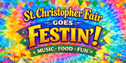 St. Christopher Fair Goes Festin\u2019!