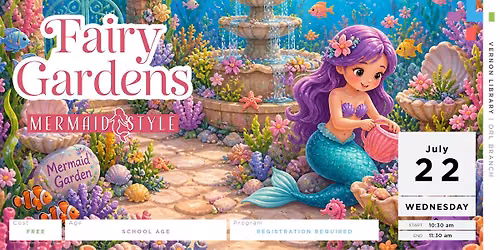 Vernon: Fairy Gardens- Mermaid Style