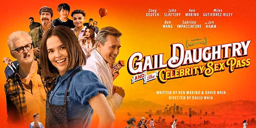 Advance Screening | Sony Classics' GAIL DAUGHTRY AND THE CELEBRITY SEX PASS