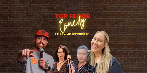 Top Floor Comedy - 28 November