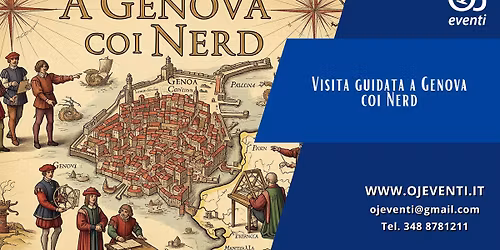 Visita guidata A Genova coi Nerd \u2013 Oj Eventi